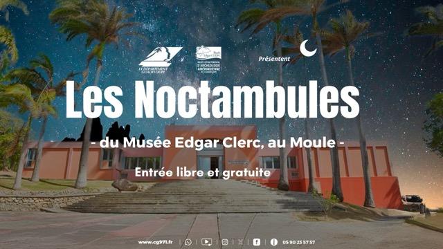 Les Noctambules du musée Edgar Clerc