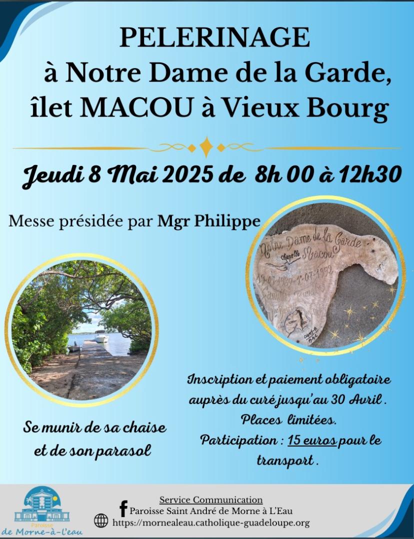 Pèlerinage a l'Ilet Macou